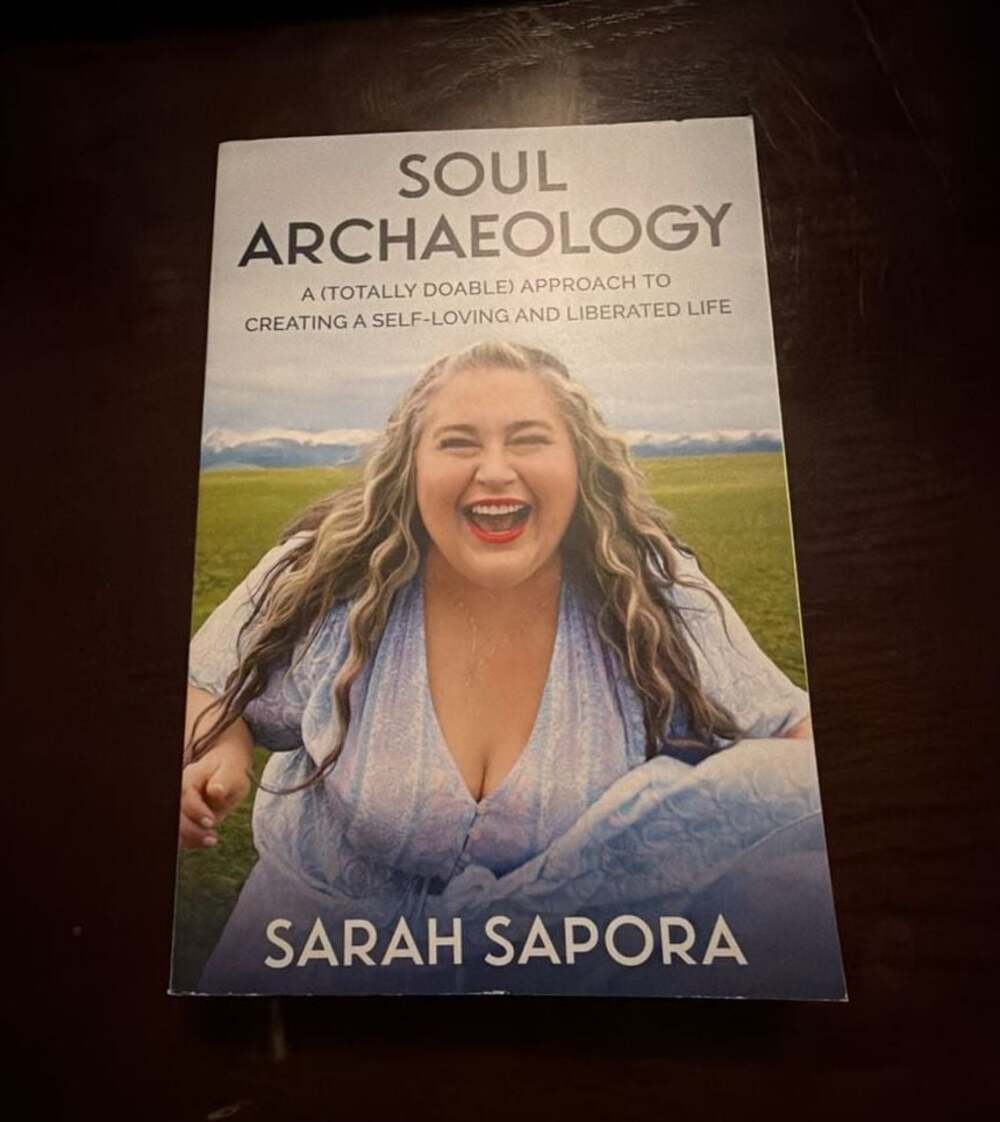Soul Archaeology by Sarah Sapora